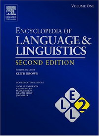 Encyclopedia of Language and Linguistics. In 14 volumes