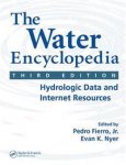 The Water Encyclopedia, Third Edition: Hydrologic Data and Internet Resources