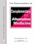 The Encyclopedia of Complementary and Alternative Medicine (Facts on File Library of Health and Living)