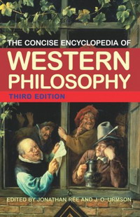 The Concise Encyclopedia of Western Philosophy
