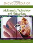 Encyclopedia of Multimedia Technology and Networking