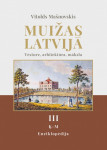 Muižas Latvijā. Vēsture, arhitektūra, māksla: Enciklopēdija. 3. sējums. K — M