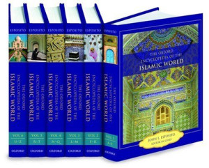 The Oxford encyclopedia of the Islamic world. In 6 volumes