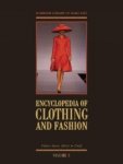 Encyclopedia of Clothing and Fashion (Scribner Library of Daily Life)