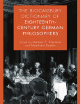 The Bloomsbury dictionary of eighteenth-century German philosophers