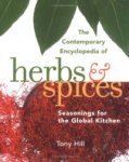The Contemporary Encyclopedia of Herbs and Spices: Seasonings for the Global Kitchen