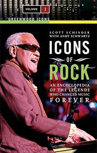Icons of Rock [Two Volumes]: An Encyclopedia of the Legends Who Changed Music Forever (Greenwood Icons)