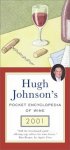 Hugh Johnson's Pocket Encyclopedia of Wine 2001 (Hugh Johnson's Pocket Wine Book)