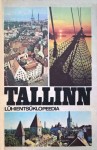 Tallinn: lühientsüklopeedia