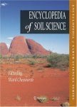 Encyclopedia of Soil Science (Encyclopedia of Earth Sciences Series) (Encyclopedia of Earth Sciences Series)