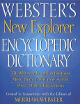Webster's new explorer encyclopedic dictionary