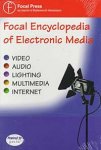 Focal Encyclopedia of Electronic Media