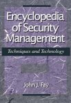 Encyclopedia of Security Management : Techniques and technology