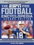The ESPN Pro Football Encyclopedia, Second Edition (Espn Pro Football Encyclopedia)