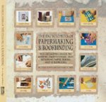 The Encyclopedia of Papermaking and Bookbinding