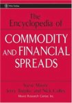 The Encyclopedia of Commodity and Financial Spreads (Wiley Trading)
