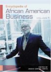 Encyclopedia of African American Business [Two Volumes]