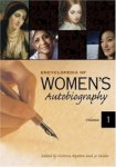 Encyclopedia of Women's Autobiography : Two Volumes]