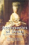 Accessories of Dress: An Illustrated Encyclopedia (Dover Books on Fashion)