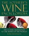 Sotheby's Wine Encyclopedia: Fourth Edition, Revised (Sotheby's Wine Encyclopedia)