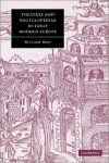 Theatres and Encyclopedias in Early Modern Europe (Cambridge Studies in Renaissance Literature and Culture)