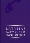 Latvijas baleta un dejas enciklopēdija