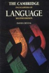 The Cambridge Encyclopedia of Language