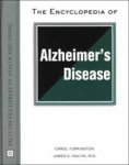The Encyclopedia of Alzheimer's Disease (Facts on File Library of Health and Living)