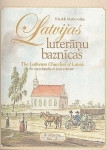 Latvijas luterǎnu baznicas. Vesture, arhitektura, mǎksla un memoriǎlǎ kultura: Enciklopedija 4 sejumos. 4. sējums. Sar — Z