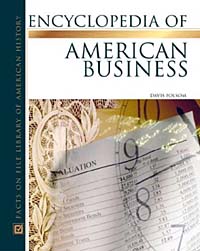 Encyclopedia of American Business