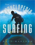 The Encyclopedia of Surfing