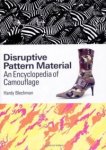 Disruptive Pattern Material: An Encyclopedia Of Camouflage