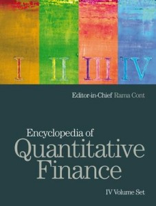 Encyclopedia of Quantitative Finance. In 4 volumes