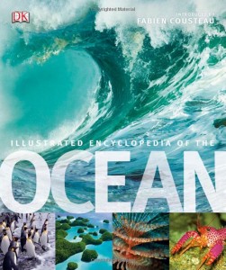 Illustrated Encyclopedia of the Ocean