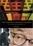 The Federal Reserve System: an encyclopedia