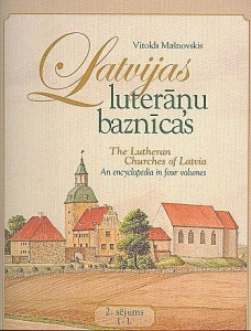 Latvijas luterǎnu baznicas. Vesture, arhitektura, mǎksla un memoriǎlǎ kultura: Enciklopedija 4 sejumos. 2. sējums. I — L